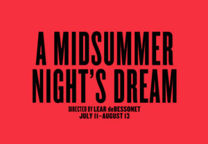 tdcomedy_Midsummer_nights_dream_delacort Summer Theatre 2017