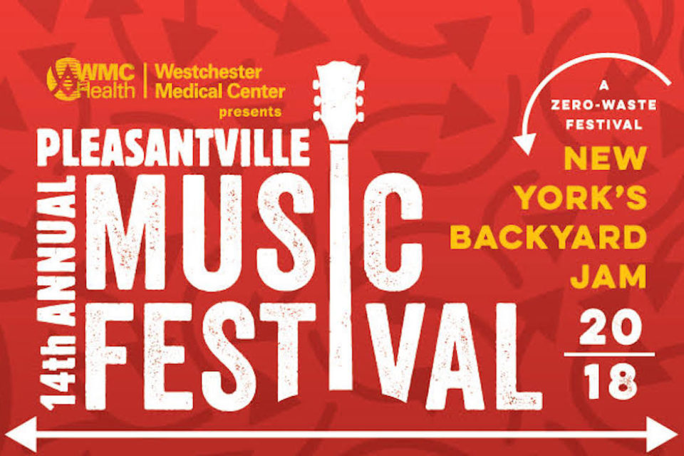 Pleasantville Music Festival - New York's Backyard Jam!