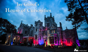 Jay Ghoul’s House of Curiosities: Lyndhurst Mansion