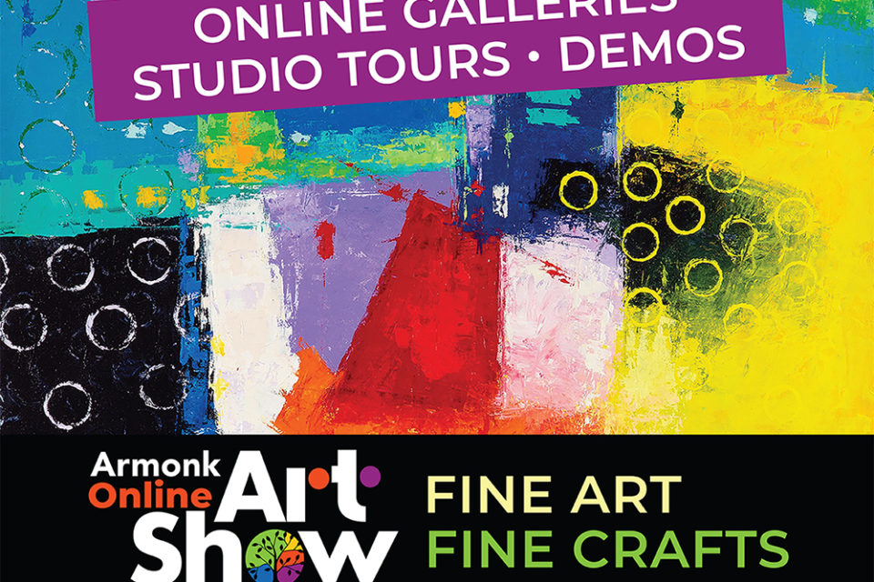 Armonk Outdoor Art Show Online Schedule