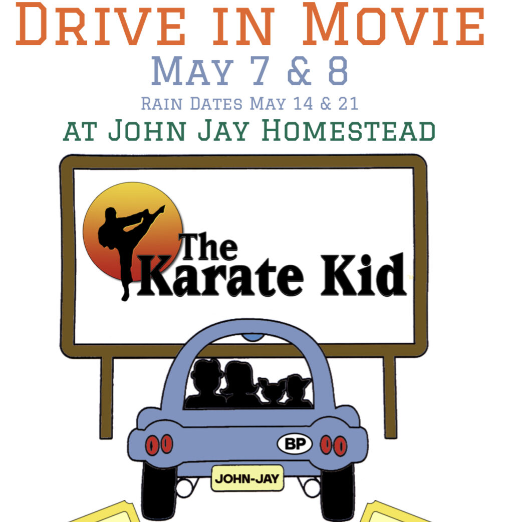 Drive In at John Jay Homestead: The Karate Kid