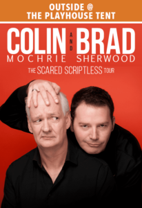 Colin Mochrie & Brad Sherwood: Scared Scriptless at The Ridgefield Playhouse