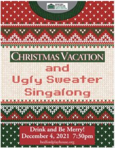 Christmas Vacation & Ugly Sweater Sing Along