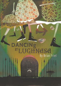 Pandemic Players: Dancing at Lughnasa 