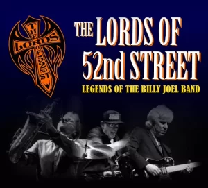 The Lords of 52nd St. @ The Ridgefield Playhouse