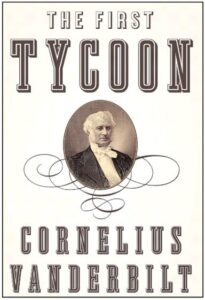 Lecture: Cornelius Vanderbilt: