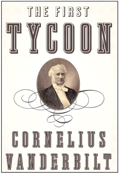 Lecture: Cornelius Vanderbilt:
