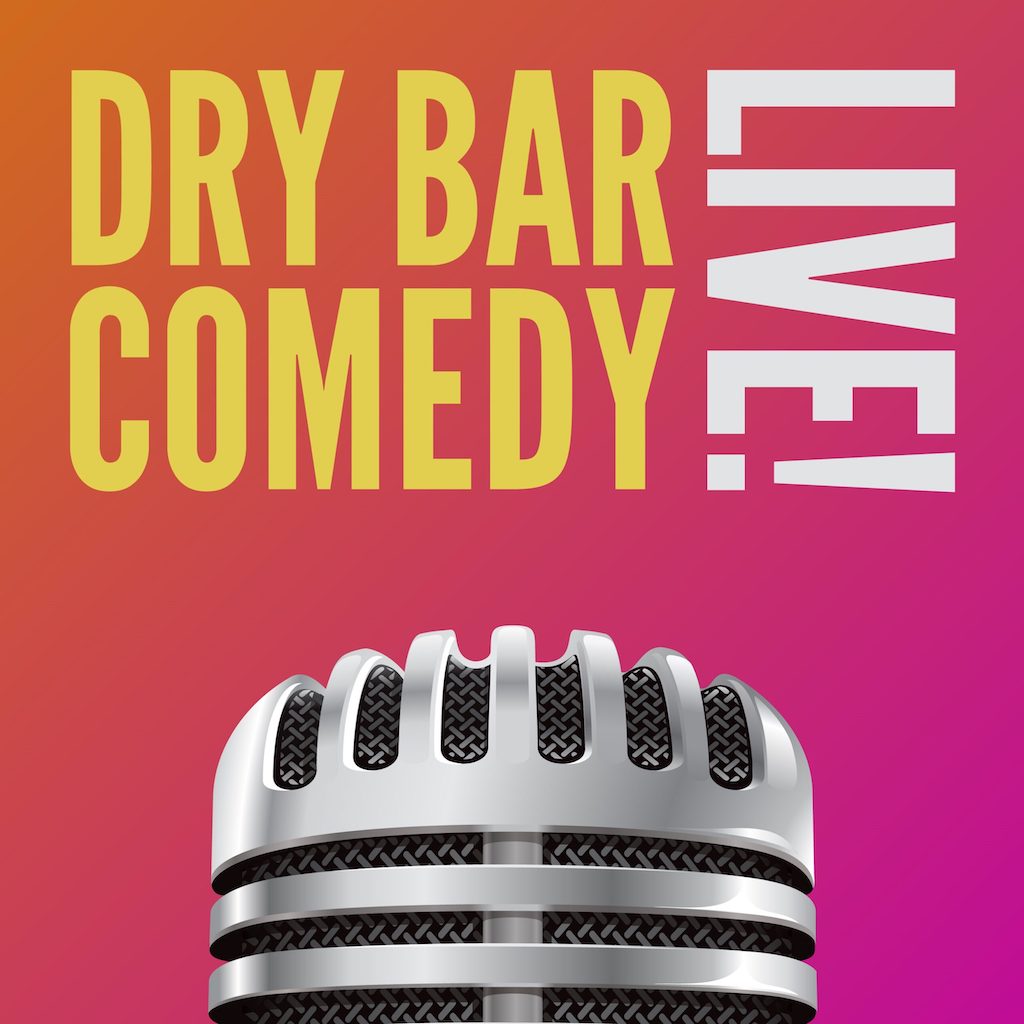 Paramount Hudson Valley: Dry Bar Comedy Live