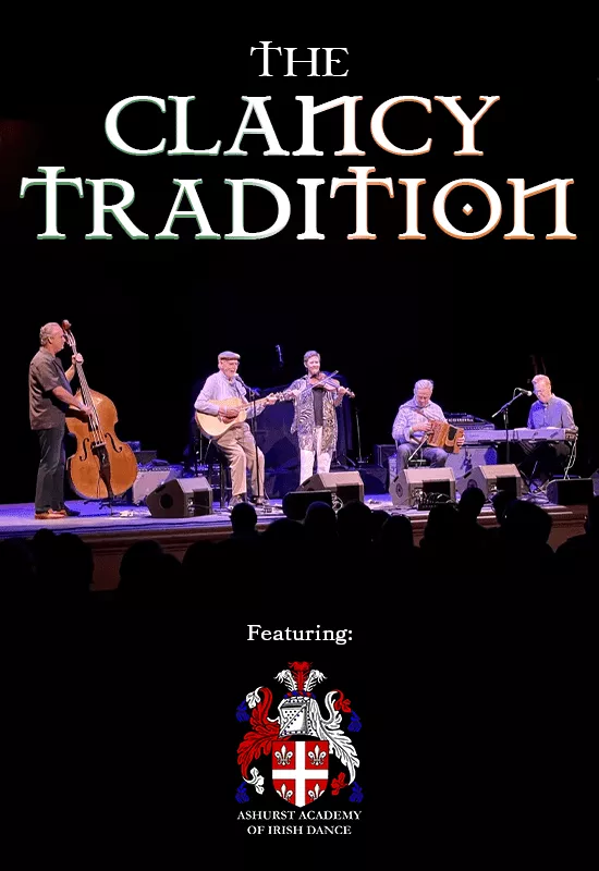 The Clancy Tradition at The Ridgefield Playhouse