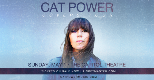 Cat Power @ The Capitol Theatre