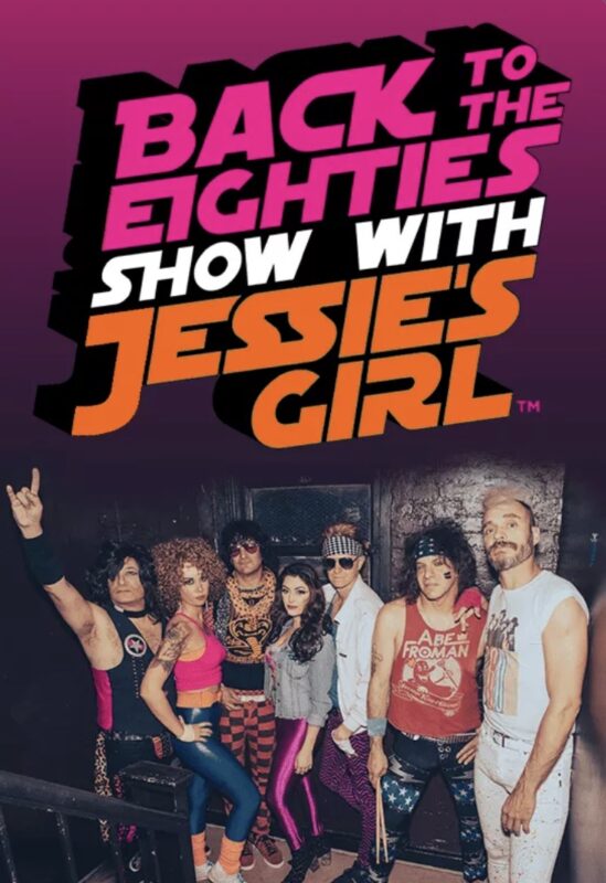Ridgefield Playhouse: Back to the 80s Show with Jessie's Girl
