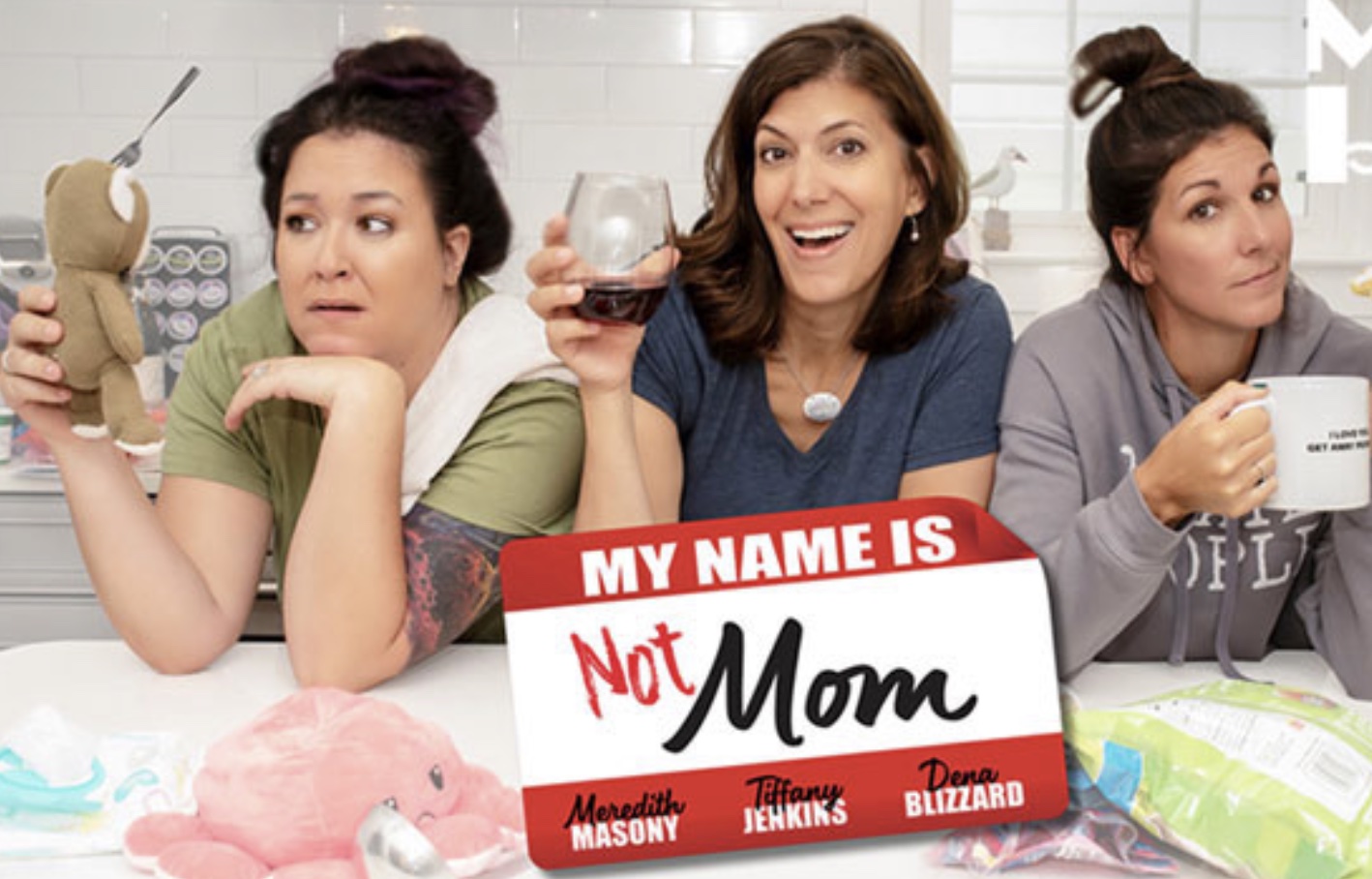 Tarrytown Music Hall: My Name Is Not Mom