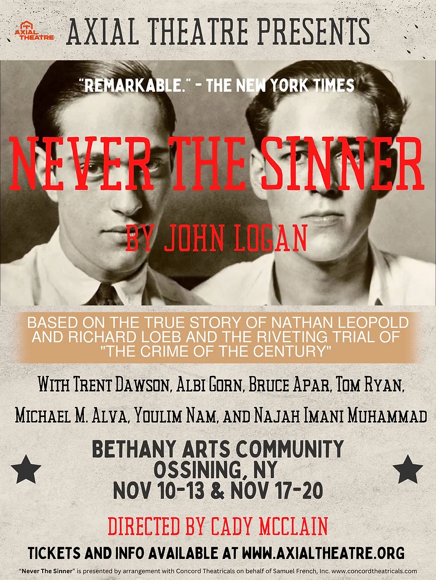 Axial Theatre: Never the Sinner