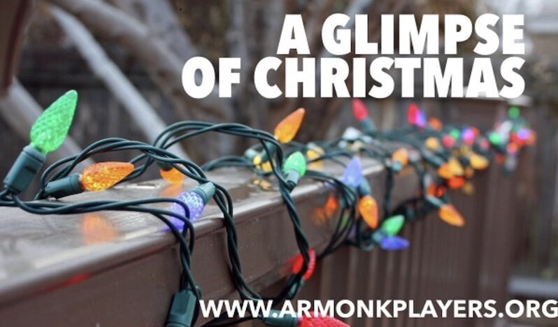 The Armonk Players: A Glimpse of Christmas