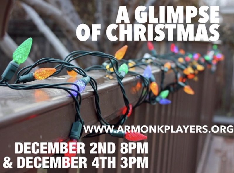 Armonk Players_Glimpse of Christmas The Armonk Players: A Glimpse of Christmas