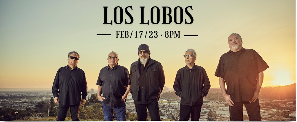 Los Lobos at the Paramount Hudson Valley
