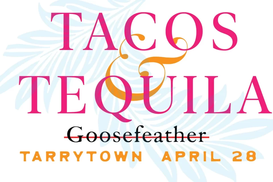 armario honor Brote Chappaqua School Foundation: Tacos & Tequila Spring Benefit - What To Do