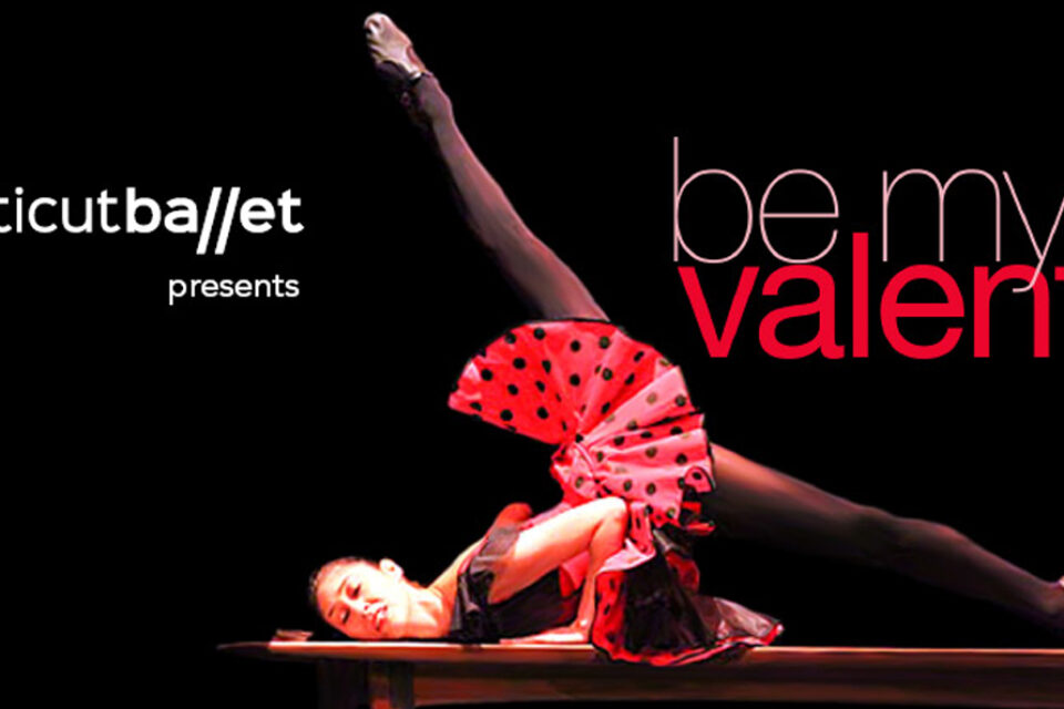 CT Ballet's Be My Valentine