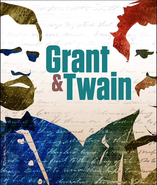 The Schoolhouse Theater's American Icons Season Continues: Grant and Twain