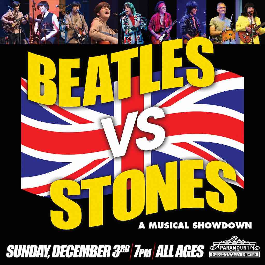 Beatles vs. Stones - A Musical Showdown at The Paramount Hudson Valley