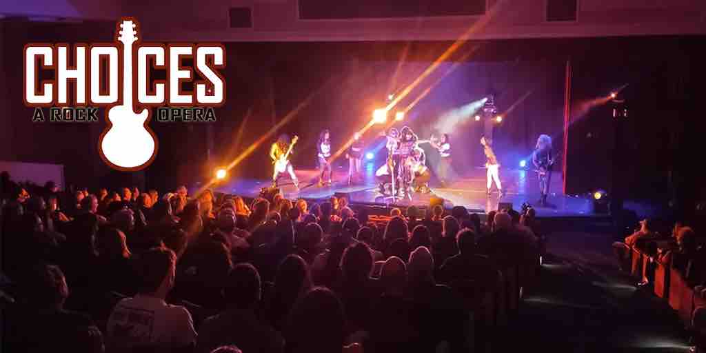 Choices: A Rock Opera at the Emelin theatre
