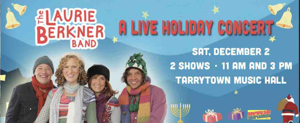 The Laurie Berkner Band Holiday Concert