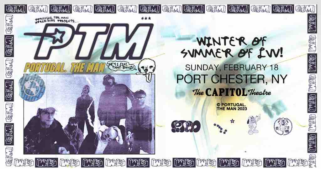 The Capitol Theatre: Portugal. The Man