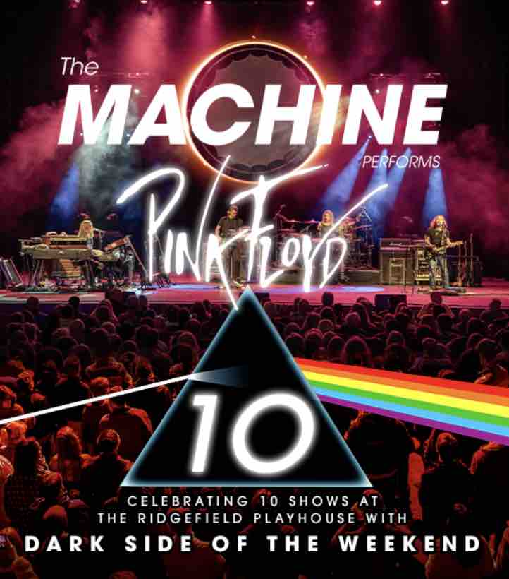 The Ridgefield Playhouse: The Machine Performs Pink Floyd