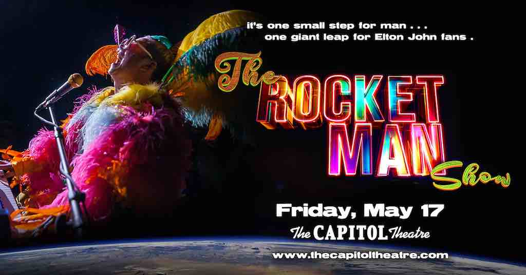Capitol Theatre: The Rocket Man Show