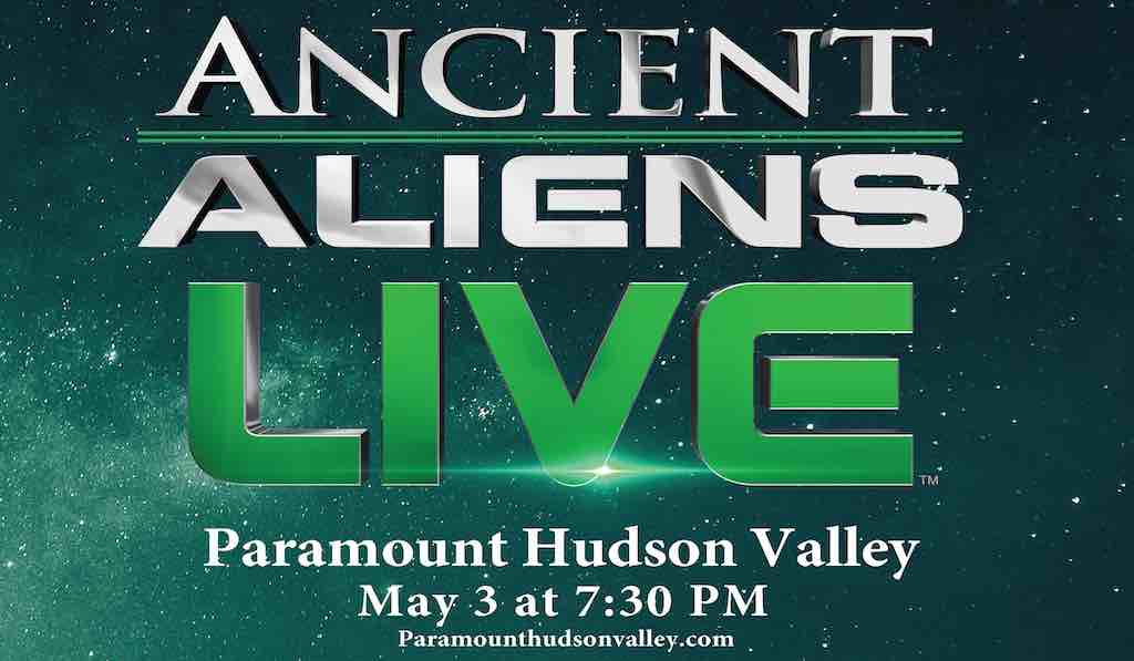 Paramount Hudson Valley: Ancient Aliens Live: Project Earth