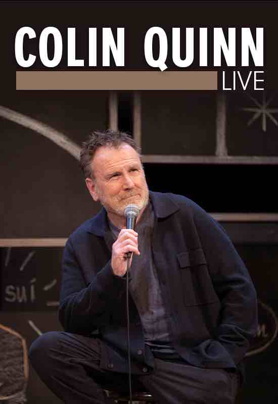 The Ridgefield Playhouse; Colin Quinn Live