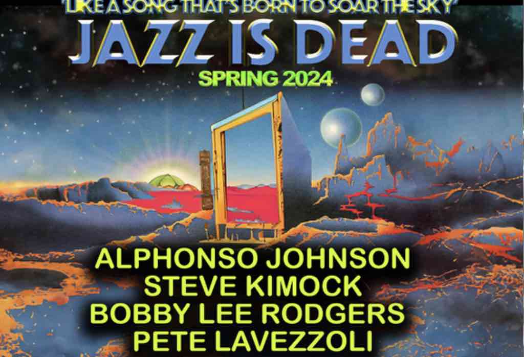 Tarrytown Music Hall: Jazz Is Dead