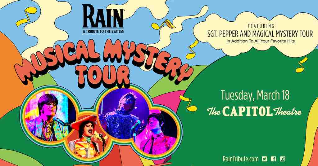 Capitol Theatre: Rain Beatles Tribute