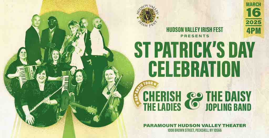Paramount Hudson Valley: St. Patrick's Celebration